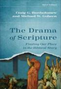 The Drama of Scripture : Finding Our Place in the Biblical Story