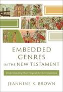 Embedded Genres in the New Testament () : Understanding Their Impact for Interpretation