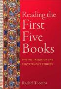 Reading the First Five Books : The Invitation of the Pentateuch's Stories