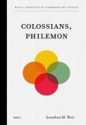 Colossians, Philemon