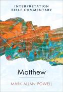  Matthew : An Interpretation Bible Commentary 