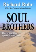 Soul Brothers: Men in the Bible Speak to Men Today